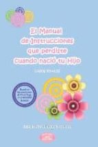 manual de instrucciones que perdiste cuando nació tu bebé (ebook)-ana isanel fraga sanchez-9788483529317 manual de instrucciones que perdiste cuando nació tu bebé (ebook)-ana isanel fraga sanchez-9788483529317