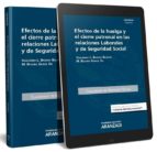 efectos de la huelga y el cierre patronal en las relaciones laborales y de seguridad social-9788491356417 efectos de la huelga y el cierre patronal en las relaciones laborales y de seguridad social-9788491356417