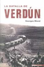 la batalla de verdun-georges blond-9788492400317 la batalla de verdun-georges blond-9788492400317