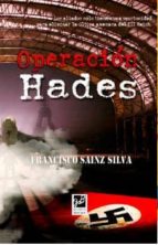 operacion hades-francisco sainz silva-9788494364617 operacion hades-francisco sainz silva-9788494364617