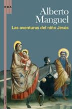LAS AVENTURAS DEL NIÑO JESUS
