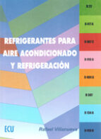 refrigerantes para aire acondicionado y refrigeración (ebook)-rafael villanueva-9788499484617 refrigerantes para aire acondicionado y refrigeración (ebook)-rafael villanueva-9788499484617