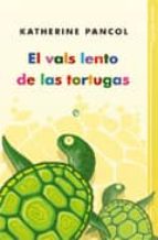 el vals lento de las tortugas (ebook)-katherine pancol-9788499704517 el vals lento de las tortugas (ebook)-katherine pancol-9788499704517