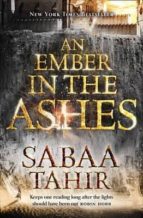 an ember in the ashes 1 - an ember in the ashes-sabaa tahir-9780008108427 an ember in the ashes 1 - an ember in the ashes-sabaa tahir-9780008108427