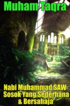 nabi muhammad saw sosok yang sederhana & bersahaja (ebook)-9781533799227 nabi muhammad saw sosok yang sederhana & bersahaja (ebook)-9781533799227