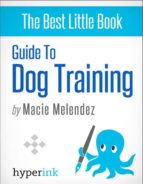 dog training: how to tame a dog like cesar millan (ebook)-macie melendez-9781614649427 dog training: how to tame a dog like cesar millan (ebook)-macie melendez-9781614649427