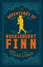 the adventures of huckleberry finn-mark twain-9781847496027 the adventures of huckleberry finn-mark twain-9781847496027