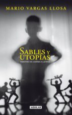 sables y utopías (ebook)-mario vargas llosa-9788403515727 sables y utopías (ebook)-mario vargas llosa-9788403515727