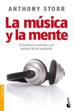 la musica y la mente-anthony storr-9788408008927 la musica y la mente-anthony storr-9788408008927