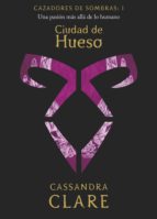 CIUDAD DE HUESO EBOOK | CASSANDRA CLARE | Descargar libro ...