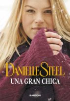 una gran chica-danielle steel-9788415725527 una gran chica-danielle steel-9788415725527