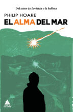 el alma del mar-philip hoare-9788416222827 el alma del mar-philip hoare-9788416222827
