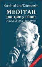 meditar, por que y como-karlfried graf dürckheim-9788427140127 meditar, por que y como-karlfried graf dürckheim-9788427140127