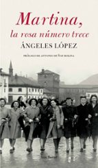 MARTINA, LA ROSA NUMERO TRECE