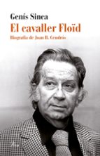 el cavaller floid-genis sinca-9788475885827 el cavaller floid-genis sinca-9788475885827