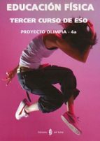olimpia-4a. educacion fisica. tercer curso. libro del alumno-9788476286227 olimpia-4a. educacion fisica. tercer curso. libro del alumno-9788476286227