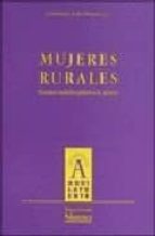 mujeres rurales: estudios multidisciplinares de genero-valentina maya frades-9788478003327 mujeres rurales: estudios multidisciplinares de genero-valentina maya frades-9788478003327
