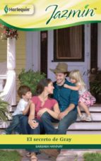 el secreto de gray (ebook)-barbara hannay-9788490007327 el secreto de gray (ebook)-barbara hannay-9788490007327