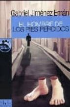 el hombre de los pies perdidos-gabriel jimenez eman-9788496473027 el hombre de los pies perdidos-gabriel jimenez eman-9788496473027