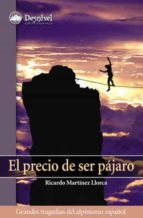 EL PRECIO DE SER PAJARO