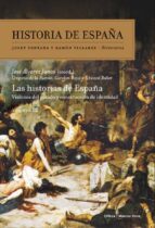 historia de españa (vol.xii): las historias de españa-jose alvarez junco-carolyn p. boyd-9788498925227 historia de españa (vol.xii): las historias de españa-jose alvarez junco-carolyn p. boyd-9788498925227