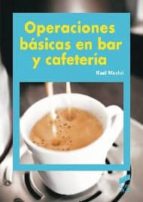 OPERACIONES BASICAS EN BAR Y CAFETERIA