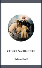 george washington (ebook)-9788828370727 george washington (ebook)-9788828370727