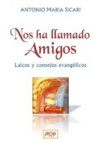 nos ha llamado amigos (ebook)-9788899036027 nos ha llamado amigos (ebook)-9788899036027