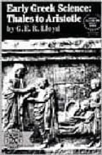 early greek science: thales to aristotel-g.e.r. lloyd-9780393005837 early greek science: thales to aristotel-g.e.r. lloyd-9780393005837