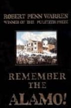 Remember the alamo! por Robert penn warren 978-0743486637 MOBI EPUB
