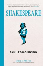 shakespeare: ideas in profile (ebook)-paul edmondson-9781782831037 shakespeare: ideas in profile (ebook)-paul edmondson-9781782831037