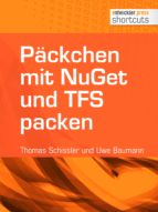 päckchen mit nuget und tfs packen (ebook)-thomas schissler-uwe baumann-9783868025637 päckchen mit nuget und tfs packen (ebook)-thomas schissler-uwe baumann-9783868025637