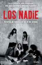 los nadie (ebook)-ale del castillo-moises castillo-9786073117937 los nadie (ebook)-ale del castillo-moises castillo-9786073117937