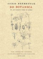 curso elemental de botanica (2ª ed.)-casimiro gomez de ortega-9788415131137 curso elemental de botanica (2ª ed.)-casimiro gomez de ortega-9788415131137