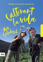 cultivant la vida-marc casabosch i estevez-9788416915637 cultivant la vida-marc casabosch i estevez-9788416915637