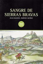 SANGRE DE SIERRAS BRAVAS