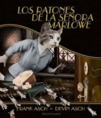 los ratones de la señora marlowe-frank asch-9788426136237 los ratones de la señora marlowe-frank asch-9788426136237