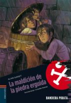 LA MALDICION DE LA PIEDRA ERGUIDA (BANDERA PIRATA)