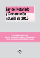 ley del notariado y demarcación notarial de 2015-9788430968237 ley del notariado y demarcación notarial de 2015-9788430968237