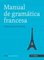 manual de gramatica francesa-elena echeverria pereda-9788434481237 manual de gramatica francesa-elena echeverria pereda-9788434481237