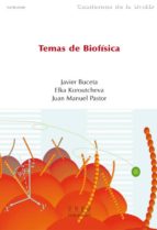 temas de biofísica (ebook)-javier buceta fernandez-elka radoslavova koroutcheva-juan manuel pastor ruiz-9788436263237 temas de biofísica (ebook)-javier buceta fernandez-elka radoslavova koroutcheva-juan manuel pastor ruiz-9788436263237