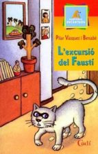 L EXCURSIO DEL FAUSTI