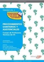 cuerpo de profesores tecnicos de f.p. procedimientos sanitarios y asistenciales: temario (vol 2.)-9788468132037 cuerpo de profesores tecnicos de f.p. procedimientos sanitarios y asistenciales: temario (vol 2.)-9788468132037