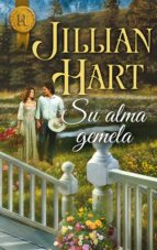 su alma gemela (ebook)-jillian hart-9788468760537 su alma gemela (ebook)-jillian hart-9788468760537