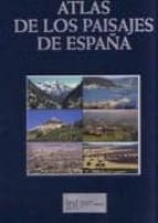 atlas de los paisajes de españa (incluye cd-rom + mapa de asociac iones de tipo de paisaje)-rafael mata olmo-concepcion sanza herraiz-9788483202937 atlas de los paisajes de españa (incluye cd-rom + mapa de asociac iones de tipo de paisaje)-rafael mata olmo-concepcion sanza herraiz-9788483202937