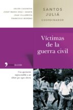 victimas de la guerra civil-santos julia-9788484603337 victimas de la guerra civil-santos julia-9788484603337