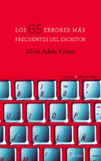 los 65 errores mas frecuentes del escritor-silvia adela kohan-9788490652237 los 65 errores mas frecuentes del escritor-silvia adela kohan-9788490652237