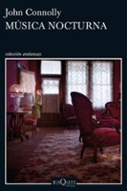 musica nocturna-john connolly-9788490664537 musica nocturna-john connolly-9788490664537