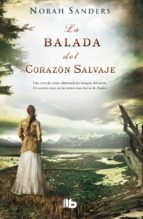 la balada del corazon salvaje-norah sanders-9788490700037 la balada del corazon salvaje-norah sanders-9788490700037