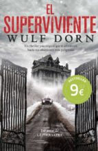 el superviviente-wulf dorn-9788494119637 el superviviente-wulf dorn-9788494119637